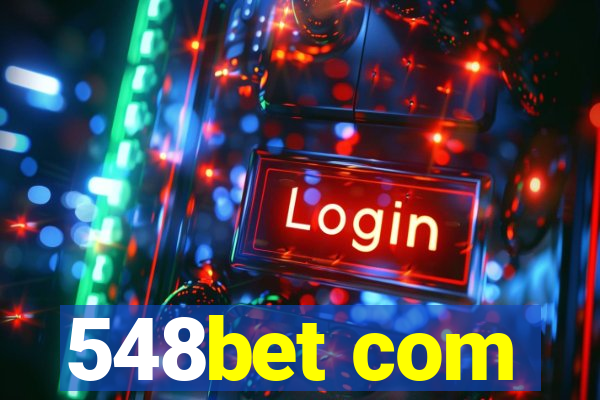 548bet com